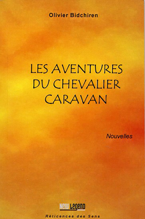 Les Aventures du Chevalier Caravan